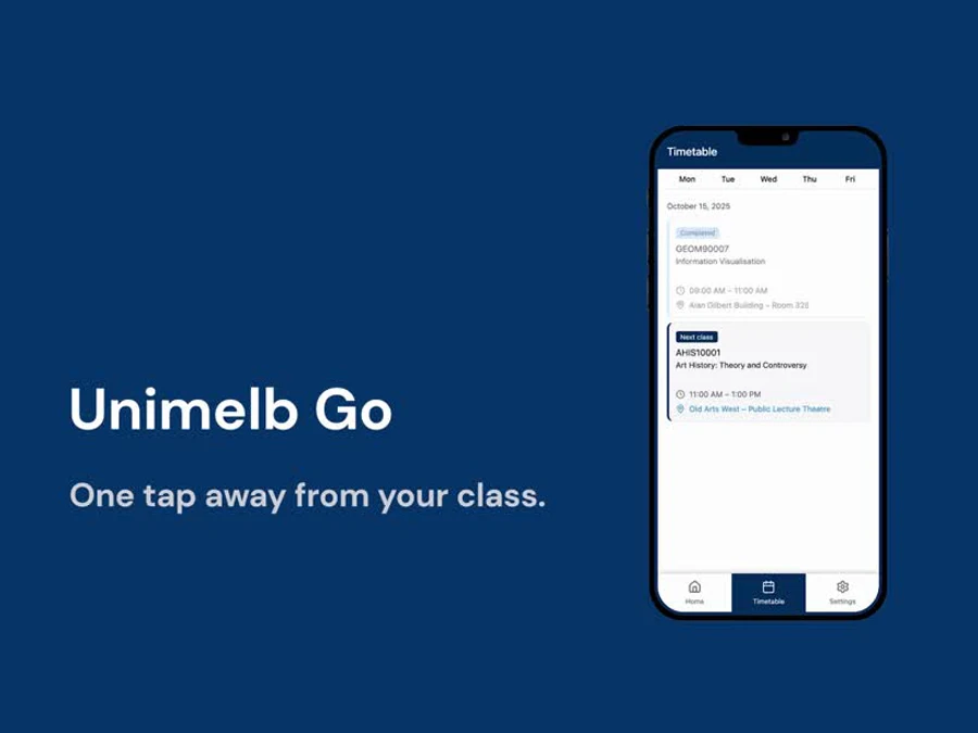 UniMelb Go concept — one tap away from your class